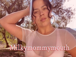 Milkymommymouth