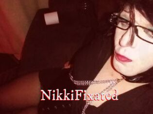 NikkiFixated