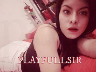 PLAYFULLSIR