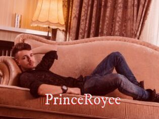 PrinceRoyce