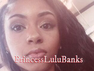 PrincessLuluBanks