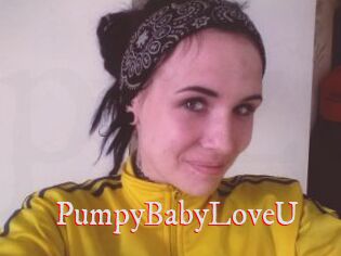 PumpyBabyLoveU