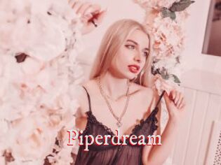 Piperdream