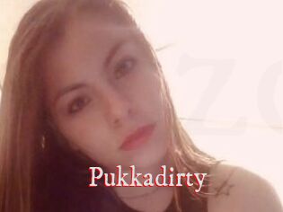 Pukkadirty