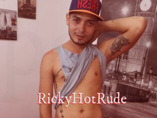 RickyHotRude