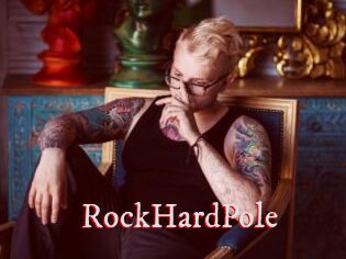 RockHardPole