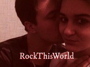 RockThisWorld