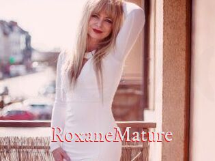 RoxaneMature