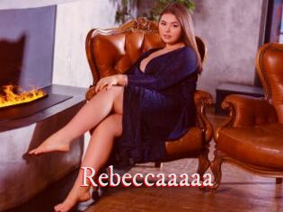 Rebeccaaaaa