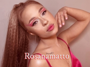 Rosanamatto