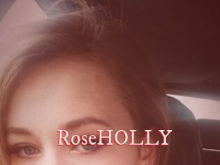 RoseHOLLY