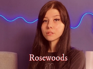 Rosewoods