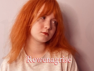 Rowenagrise