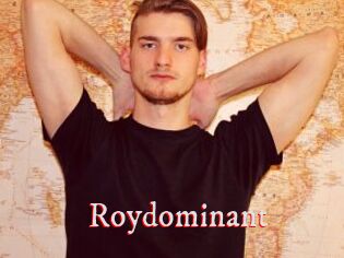 Roydominant