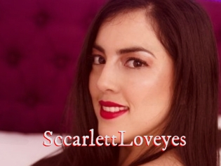 SccarlettLoveyes