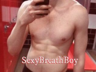 SexyBreathBoy