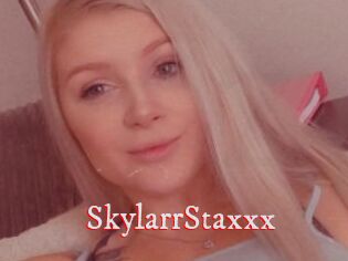 SkylarrStaxxx