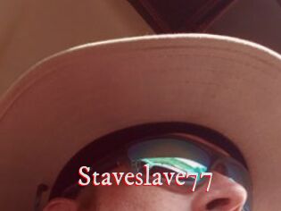 Staveslave77