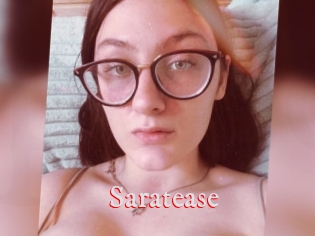 Saratease