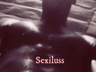 Sexiluss
