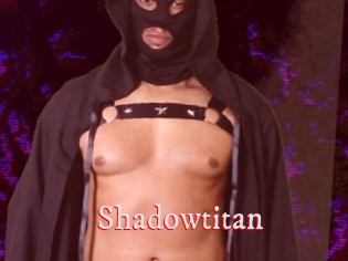 Shadowtitan