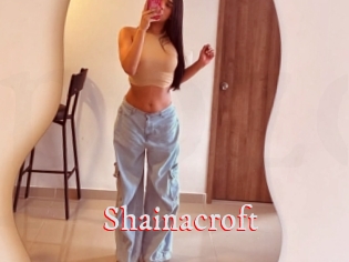 Shainacroft