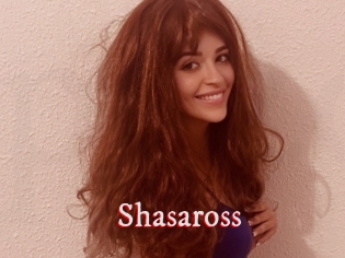 Shasaross