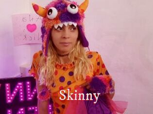 Skinny