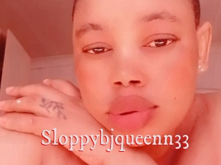 Sloppybjqueenn33