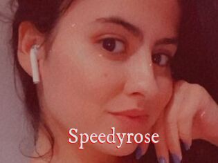 Speedyrose