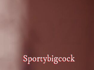 Sportybigcock