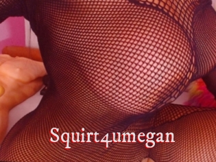 Squirt4umegan