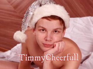 TimmyCheerfull