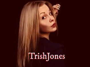 TrishJones