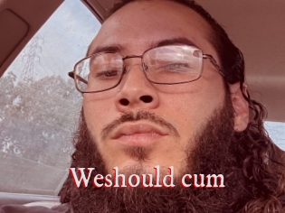 Weshould_cum