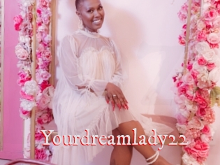 Yourdreamlady22